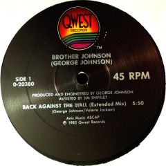 Brother Johnson (George Johnson) - Brother Johnson (George Johnson) - Back Against The Wall - Qwest Records