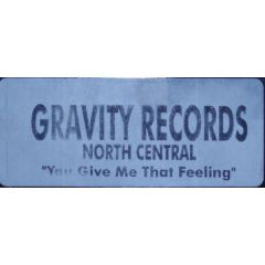 North Central - North Central - You Give Me That Feeling - Gravity Records
