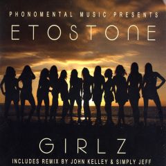 Etostone - Etostone - Girlz - Phenomenal
