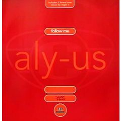 Aly-Us - Aly-Us - Follow Me - Cooltempo