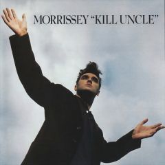 Morrissey - Morrissey - Kill Uncle - His Master's Voice