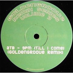 ATB - ATB - 9Pm (Till I Come) (Electro Remix) - Golden Groove 3