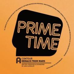 Contour - Contour - Menace From Mars - Prime Time