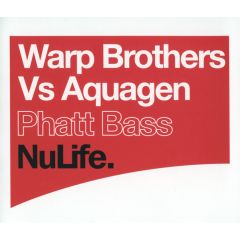 Warp Brothers Vs. Aquagen  -  Warp Brothers Vs. Aquagen  - Phatt Bass - Nulife