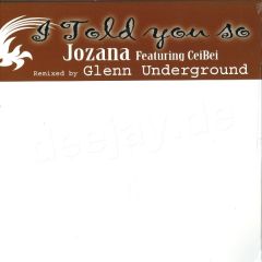 Jozana - Jozana - I Told You So - Unified