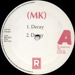 Marc Kinchen / Never On Sunday - Marc Kinchen / Never On Sunday - Decay - Retroactive