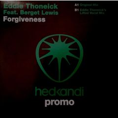 Eddie Thoneick Ft. Berget Lewis - Eddie Thoneick Ft. Berget Lewis - Forgiveness - Hed Kandi