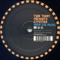 Todd Terry Pres. Gypsymen - Todd Terry Pres. Gypsymen - Hear The Music (Back In The Box Sampler 1) - Back In The Box