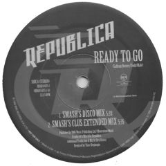 Republica - Republica - Ready To Go / Drop Dead Gorgeous - RCA