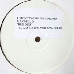 Maxwell D - Maxwell D - Bun Dem - Perfection Records