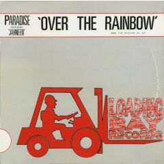 Paradise Feat Jahneen - Paradise Feat Jahneen - Over The Rainbow - Loading Bay Records