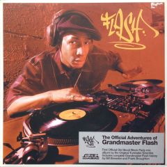 Grandmaster Flash Presents - Grandmaster Flash Presents - The Official Adventures Of Grandmaster Flash - Strut