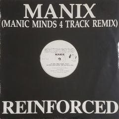 Manix - Manix - Feel Real Good (Remix) - Reinforced