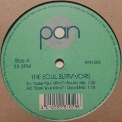 The Soul Survivors - The Soul Survivors - Ease Your Mind - PAN