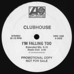 Clubhouse - Clubhouse - Im Falling Too - Atlantic