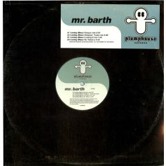 Mr. Barth - Mr. Barth - Lonley Blues - Plumphouse Records