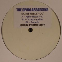 The Spam Assassins - The Spam Assassins - Kathy Needs You - Lid Records 2