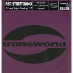 Bbr Streetgang - Bbr Streetgang - Beat In Yer Bones EP - Transworld