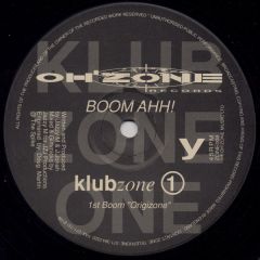 Klubzone 1 - Klubzone 1 - Boom Ahh - Oh Zone