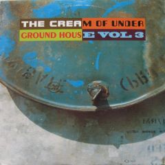 Various Artists - Various Artists - Cream Of Underground House Vol. 3 - Arctic