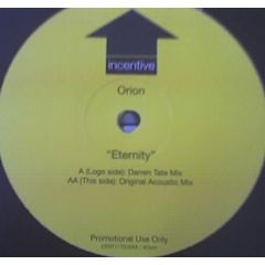 Orion - Orion - Eternity - Incentive
