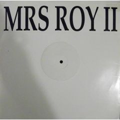 Mrs. Roy - Mrs. Roy - Mrs Roy II - Not On Label