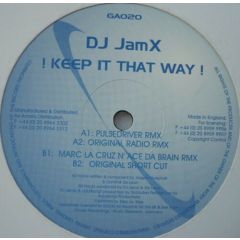 DJ Jamx - DJ Jamx - Keep It That Way - Good As