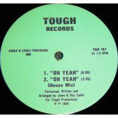 Jules & Ray Cadle - Jules & Ray Cadle - Oh Yeah - Tough