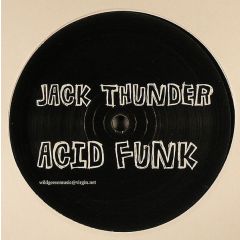 Jack Thunder - Jack Thunder - Acid Funk - Not On Label