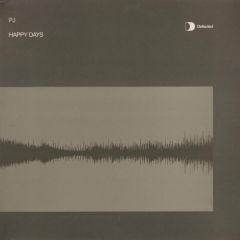 PJ - PJ - Happy Days 99 - Defected
