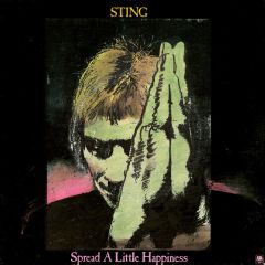Sting - Sting - Spread A Little Happiness - A&M