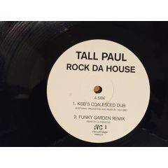Tall Paul - Tall Paul - Rock Da House - VC Recordings