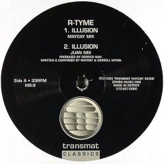 R Tyme - R Tyme - Illusion / R-Theme - Transmat