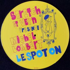 Stretch & Vern - Stretch & Vern - Vive Le Disceaux (Picture Disc) - Spot On
