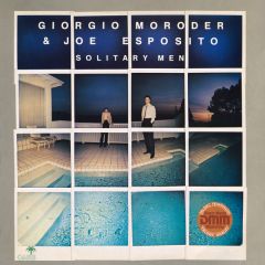 Giorgio Moroder & Joe Esposito - Giorgio Moroder & Joe Esposito - Solitary Men - Oasis