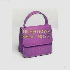 Hed Boys - Girls + Boys - Deconstruction