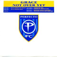 Grace - Grace - Not Over Yet - Perfecto