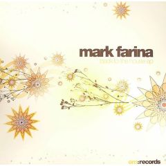 Mark Farina - Mark Farina - Back To The House EP - Om Records