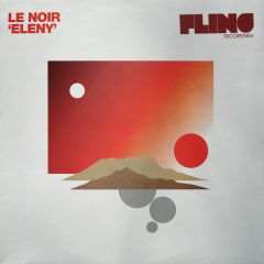 Le Noir - Le Noir - Eleny - Fling