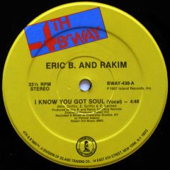 Eric B & Rakim - Eric B & Rakim - I Know You Got Soul - 4th & Broadway