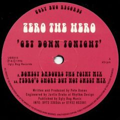 Zero The Hero - Zero The Hero - Get Down Tonight - Ugly Bug Records