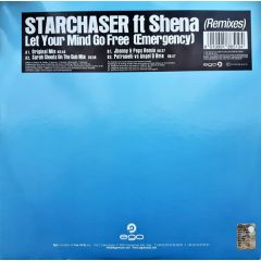 Starchaser Ft Shena - Starchaser Ft Shena - Let Your Mind Go Free (Remixes) - Ego Music