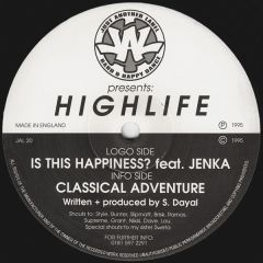 Highlife Featuring Jenka - Highlife Featuring Jenka - Is This Happiness? - Just Another Label