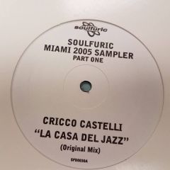 La Fiesta Soundsystem / Cricco Castelli - La Fiesta Soundsystem / Cricco Castelli - Soulfuric Miami 2005 Sampler Part One - Soulfuric Recordings