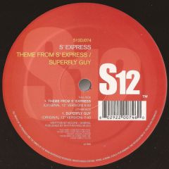 S Express - S Express - Theme From S Express - S12 Simply Vinyl