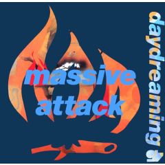 Massive Attack - Massive Attack - Daydreaming - Wild Bunch