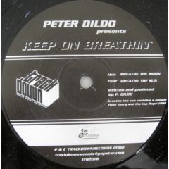 Peter Dildo - Peter Dildo - Breathe On - Trackdown Music