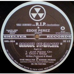 Eddie Perez & Tim Deluxe - Eddie Perez & Tim Deluxe - Groove Syndicate Part Ii - Shelter