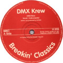 Dmx Krew - Dmx Krew - DMX Bass / Rock Your Body - Breakin' Records