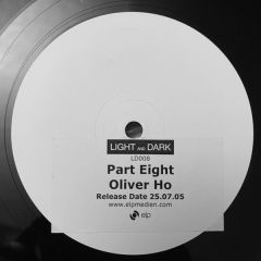 Oliver Ho - Oliver Ho - Light And Dark (Part 8) - Light & Dark